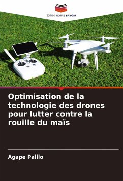 Optimisation de la technologie des drones pour lutter contre la rouille du maïs - Palilo, Agape