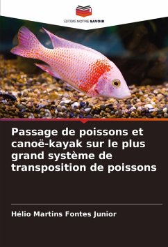 Cover Passage de poissons et canoë-kayak sur le plus grand système de transposition de poissons