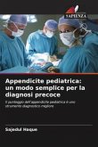 Appendicite pediatrica: un modo semplice per la diagnosi precoce