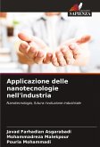 Applicazione delle nanotecnologie nell'industria