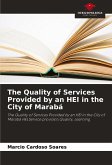 The Quality of Services Provided by an HEI in the City of Marabá