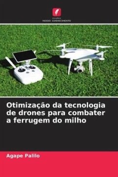 Otimização da tecnologia de drones para combater a ferrugem do milho - Palilo, Agape