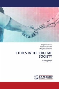 ETHICS IN THE DIGITAL SOCIETY - Denchev, Stoyan;Simonski, Krasimir;Trenkova, Mariyana