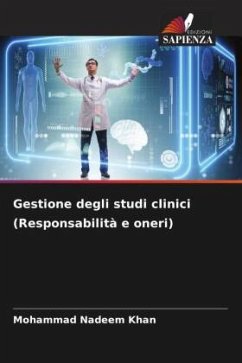 Gestione degli studi clinici (Responsabilità e oneri) - Khan, Mohammad Nadeem