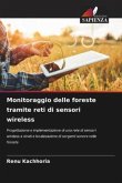 Monitoraggio delle foreste tramite reti di sensori wireless