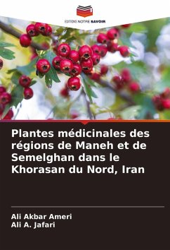 Cover Plantes médicinales des régions de Maneh et de Semelghan dans le Khorasan du Nord, Iran