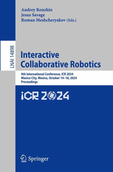 Interactive Collaborative Robotics Interactive Collaborative Robotics