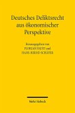 Deutsches Deliktsrecht aus ökonomischer Perspektive