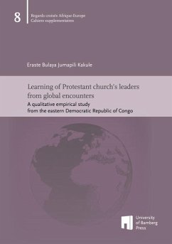 Learning of Protestant church's leaders from global encounters - Bulaya Jumapili Kakule, Eraste