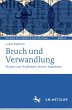 Bruch und Verwandlung - Bild 1