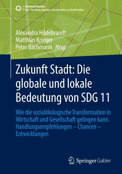 Zukunft Stadt: Die globale und lokale Bedeutung von SDG 11