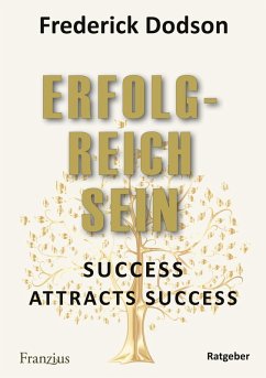 Erfolgreich sein - Dodson, Frederick