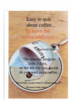 Cover Easy to quit about coffee...
