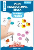 Vorschulwelt - Mein Fingerstempelblock Zahlen und Mengen (Restauflage)