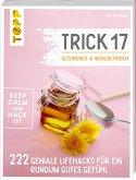Trick 17 - Gesundheit & Wohlbefinden (Restauflage)