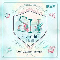 Cover Vom Zauber geküsst / Silvercliff Hall Bd.1 (MP3-Download)