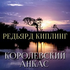 The King's Ankus (MP3-Download) - Kipling, Rudyard