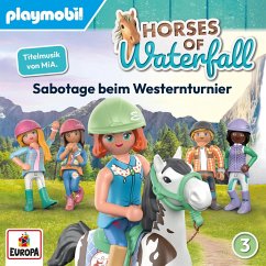 Horses Of Waterfall - Folge 3: Sabotage beim Westernturnier (MP3-Download) - Sperling, Mira