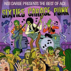 Cover Keb Darge Presents The Best Of Ace 60s Garage Punk
