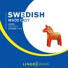 Swedish Made Easy - Lower beginner -... - Bild 1
