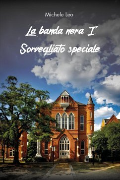Cover La banda nera I - Sorvegliato speciale (eBook, ePUB)