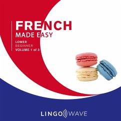 Cover French Made Easy - Lower beginner - Volume 1 of 3 (MP3-Download)
