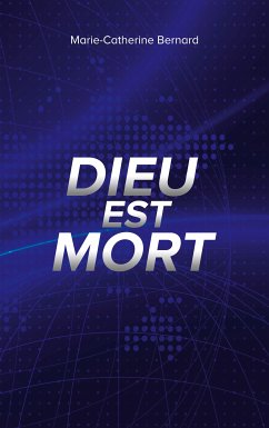 Dieu est mort (eBook, ePUB) - Bernard, Marie-Catherine