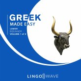 Greek Made Easy - Lower beginner - Volume 1 of 3 (MP3-Download) Greek Made Easy - Lower beginner - Volume 1 of 3 (MP3-Download)