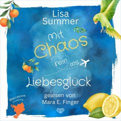 Mit Chaos rein ins Liebesglück (MP3-Download) - Summer, Lisa