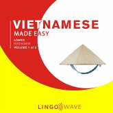 Vietnamese Made Easy - Lower beginner - Volume 1 of 3 (MP3-Download) Vietnamese Made Easy - Lower beginner - Volume 1 of 3 (MP3-Download)