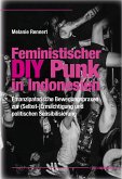 Feministischer DIY Punk in Indonesien (eBook, PDF)