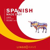 Spanish Made Easy - Lower beginner - Volume 1 of 3 (MP3-Download) Spanish Made Easy - Lower beginner - Volume 1 of 3 (MP3-Download)