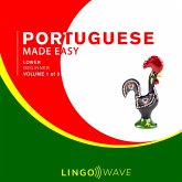 Portuguese Made Easy - Lower beginner - Volume 1 of 3 (MP3-Download) Portuguese Made Easy - Lower beginner - Volume 1 of 3 (MP3-Download)