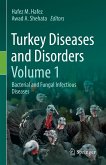 Turkey Diseases and Disorders Volume 1 (eBook, PDF)