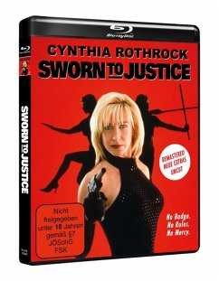 Sworn to Justice - Remastered - Rothrock,Cynthia