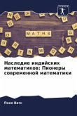 Nasledie indijskih matematikow: Pionery sowremennoj matematiki