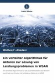 Ein verteilter Algorithmus für Aktoren zur Lösung von Leistungsproblemen in WSAN