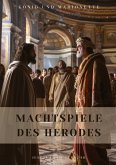 Machtspiele des Herodes