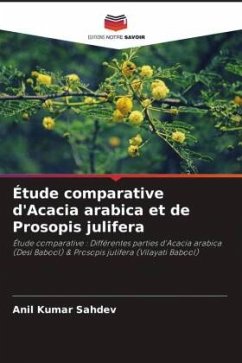Étude comparative d'Acacia arabica et de Prosopis julifera - Sahdev, Anil Kumar