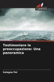 Testimoniare la preoccupazione: Una panoramica