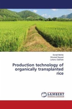 Production technology of organically transplanted rice - Mohite, Sonali;Sayyad, Shoukat;Gabhale, Lahanu