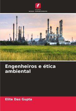 Engenheiros e ética ambiental - Gupta, Elite Das