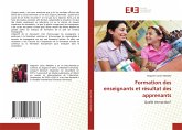 Formation des enseignants et résultat des apprenants Formation des enseignants et résultat des apprenants