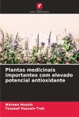 Plantas medicinais importantes com elevado potencial antioxidante