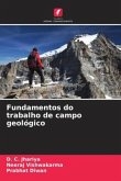 Fundamentos do trabalho de campo geológico