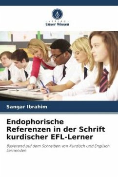 Endophorische Referenzen in der Schrift kurdischer EFL-Lerner - Ibrahim, Sangar