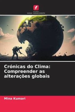 Crónicas do Clima: Compreender as alterações globais - Kumari, Mina