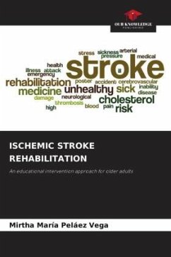 ISCHEMIC STROKE REHABILITATION - Peláez Vega, Mirtha María