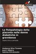 La fisiopatologia della placenta nelle... - Bild 1