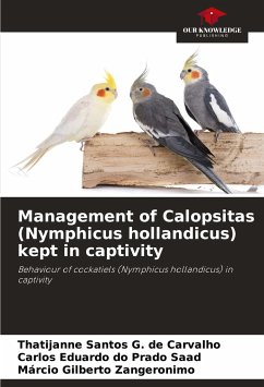 Management of Calopsitas (Nymphicus hollandicus) kept in captivity - Carvalho, Thatijanne Santos G. de;Saad, Carlos Eduardo do Prado;Zangeronimo, Márcio Gilberto